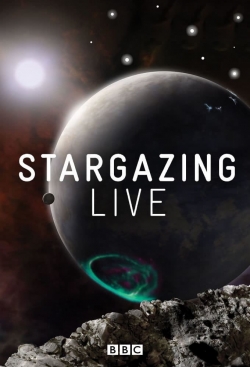 Watch Free Stargazing Live Full Movies MyFamilyTV