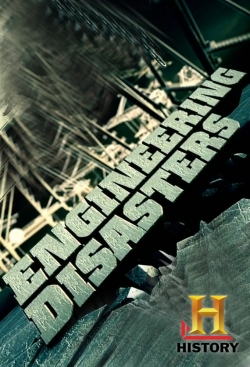 Watch Free Engineering Disasters Full Movies MyFamilyTV