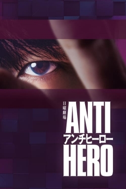 Watch Free Antihero Full Movies MyFamilyTV