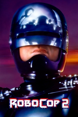 Watch Free RoboCop 2 Full Movies MyFamilyTV