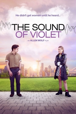 Watch Free The Sound of Violet Full Movies MyFamilyTV