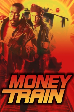 Watch Free Money Train Full Movies MyFamilyTV