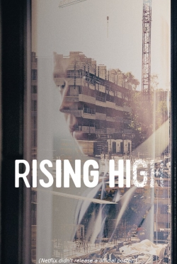 Watch Free Rising High Full Movies MyFamilyTV