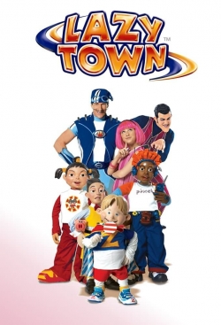 Watch Free LazyTown Full Movies MyFamilyTV