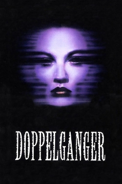 Watch Free Doppelganger Full Movies MyFamilyTV