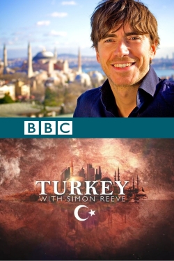 Watch Free Turkey with Simon Reeve Full Movies MyFamilyTV