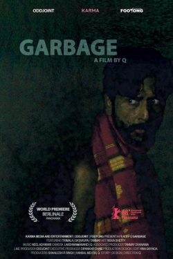 Watch Free Garbage Full Movies MyFamilyTV