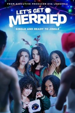 Watch Free Let's Get Merried Full Movies MyFamilyTV