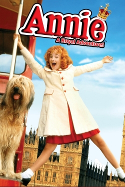 Watch Free Annie: A Royal Adventure Full Movies MyFamilyTV