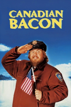 Watch Free Canadian Bacon Full Movies MyFamilyTV