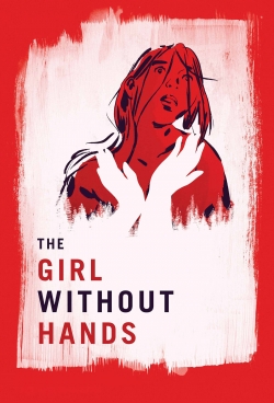 Watch Free The Girl Without Hands Full Movies MyFamilyTV