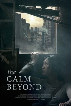 Watch Free The Calm Beyond Full Movies MyFamilyTV