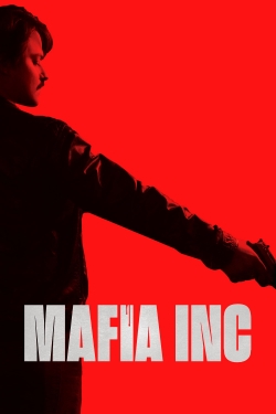 Watch Free Mafia Inc. Full Movies MyFamilyTV