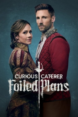 Watch Free Curious Caterer: Foiled Plans Full Movies MyFamilyTV