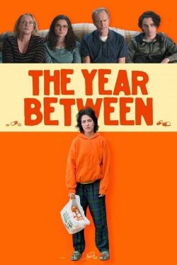 Watch Free The Year Between Full Movies MyFamilyTV