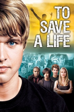 Watch Free To Save A Life Full Movies MyFamilyTV