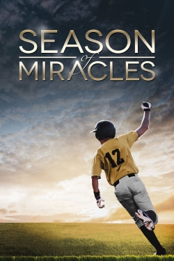 Watch Free Season of Miracles Full Movies MyFamilyTV