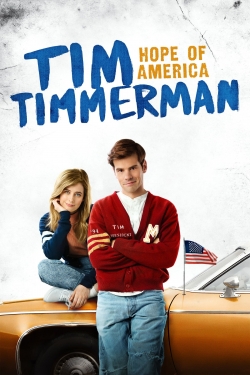 Watch Free Tim Timmerman: Hope of America Full Movies MyFamilyTV