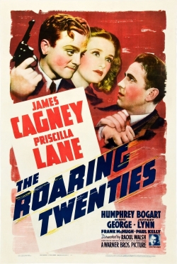 Watch Free The Roaring Twenties Full Movies MyFamilyTV