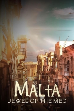 Watch Free Malta: The Jewel of the Mediterranean Full Movies MyFamilyTV