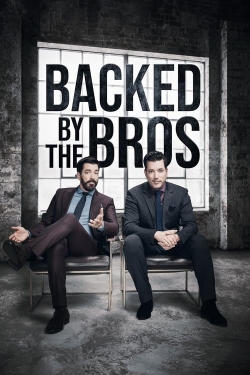 Watch Free Backed by the Bros Full Movies MyFamilyTV