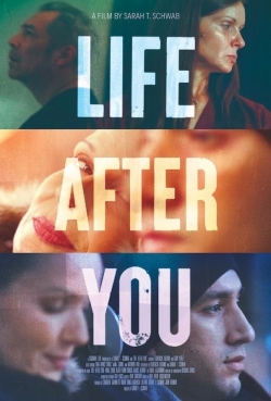 Watch Free Life After You Full Movies MyFamilyTV