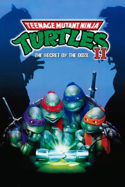 Watch Free Teenage Mutant Ninja Turtles II: The Secret of the Ooze Full Movies MyFamilyTV