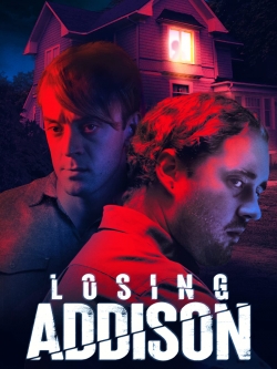 Watch Free Losing Addison Full Movies MyFamilyTV