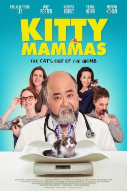 Watch Free Kitty Mammas Full Movies MyFamilyTV