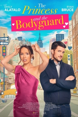 Watch Free The Princess and the Bodyguard Full Movies MyFamilyTV