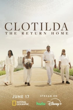 Watch Free Clotilda: The Return Home Full Movies MyFamilyTV