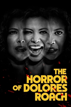 Watch Free The Horror of Dolores Roach Full Movies MyFamilyTV