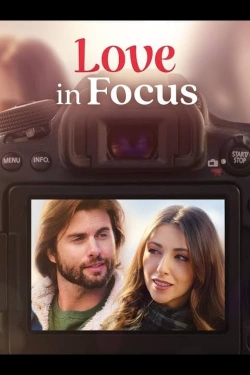 Watch Free Love in Focus Full Movies MyFamilyTV