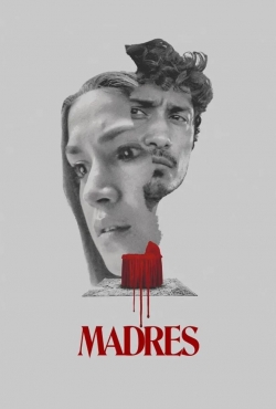 Watch Free Madres Full Movies MyFamilyTV