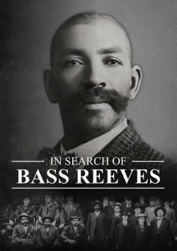 Watch Free In Search of Bass Reeves Full Movies MyFamilyTV