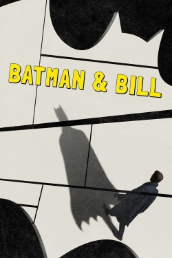 Watch Free Batman & Bill Full Movies MyFamilyTV