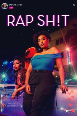 Watch Free Rap Sh!t Full Movies MyFamilyTV