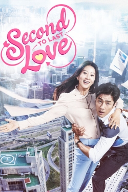 Watch Free Second To Last Love Full Movies MyFamilyTV