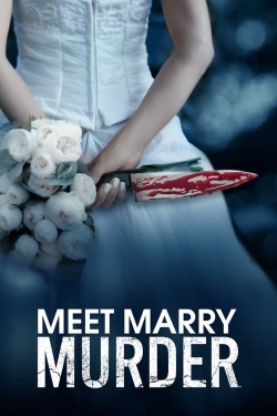 Watch Free Meet Marry Murder Full Movies MyFamilyTV