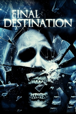 Watch Free The Final Destination Full Movies MyFamilyTV