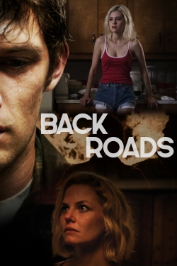 Watch Free Back Roads Full Movies MyFamilyTV