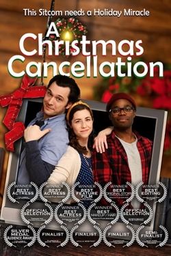 Watch Free A Christmas Cancellation Full Movies MyFamilyTV