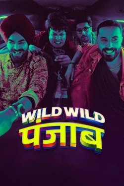 Watch Free Wild Wild Punjab Full Movies MyFamilyTV