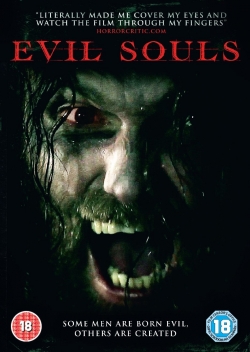 Watch Free Evil Souls Full Movies MyFamilyTV