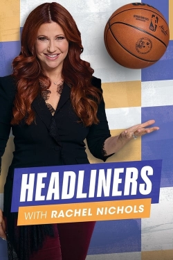 Watch Free Headliners With Rachel Nichols Full Movies MyFamilyTV