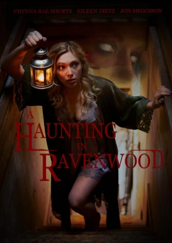 Watch Free A Haunting in Ravenwood Full Movies MyFamilyTV