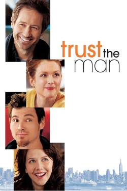 Watch Free Trust the Man Full Movies MyFamilyTV