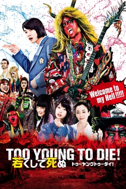 Watch Free Too Young To Die! Full Movies MyFamilyTV