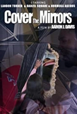 Watch Free Cover the Mirrors Full Movies MyFamilyTV