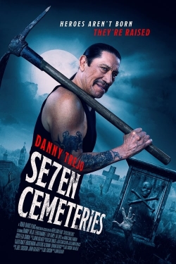 Watch Free Seven Cemeteries Full Movies MyFamilyTV